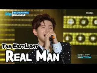 [公式] TheEastLight. - Real Man, Show Music Core    