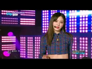 [公式] CLC - BLACK DRESS, Music core 20180317    