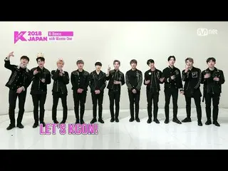 【J公式mn】【KCON 2018 JAPAN】STAR COUNTDOWN D-14「K-Dance」WANNA ONE 編 公開