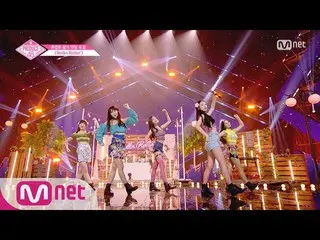 【公式mnp】 PRODUCE 48、コンセプト評価エンディング妖精-Rollin'Rollin」180810 EP.9   