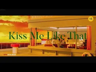 【日字】【🇯🇵】 SHINHWA、「Kiss Me Like That」日本語字幕 & 韓国語歌詞 & カナルビ公開