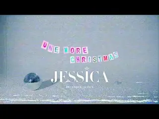 【公式cor】 ジェシカ -「ONE MORE CHRISTMAS」Official Music Video Teaserを公開