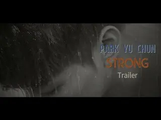 【r公式jes】JYJ パク・ユチョン、「Strong」 Teaser 公開