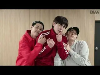 【公式】B1A4、[RealDocumentary] D + B1A4 Preview 6 を公開