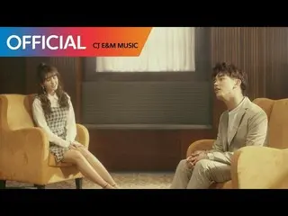 【動画】【公式CJ】MV、エリック・ナム　X　I.O.I　出身ソミ (Eric Nam X Somi) - (You, Who?) MV 