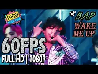 B.A.P -　WAKE ME UP  