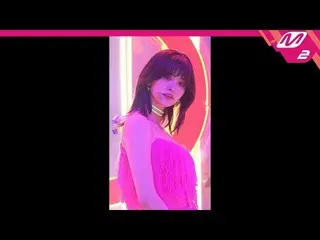 、、【公式mn2】 [MPD直カム]EXID  ジョンファ直カム「ME＆YOU」@ MCOUNTDOWN_2019.5.16 公開