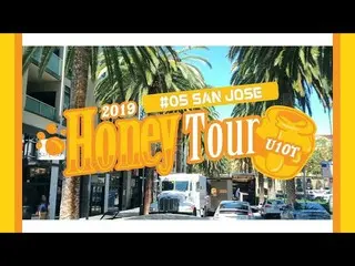 、、【公式】UP10TION、「U10TV ep 235 #5 Honey Tour in SAN JOSE」公開