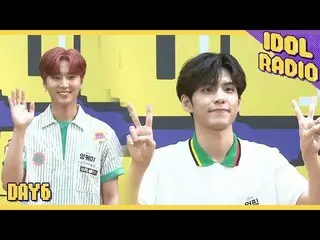 【公式mbk】 [IDOL RADIO]ミトドゥトデイ〜↗DAY6 登場〜！♬♪   