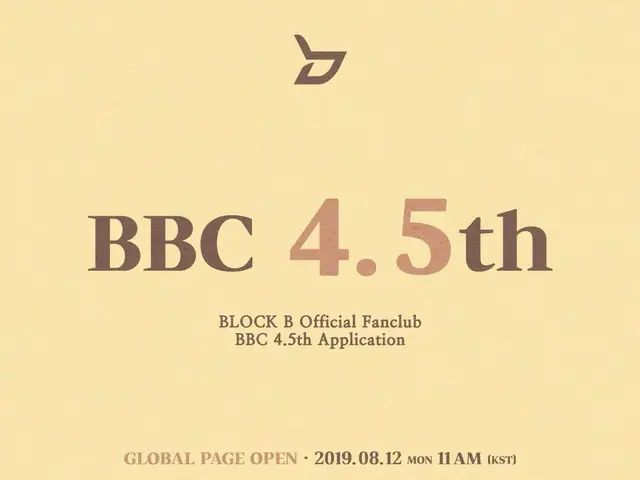 【T公式】BLOCK B、[📢] BLOCK B OFFICIAL FANCLUB BBC 4.5th APPLICATION GLOBAL PAGEOPEN