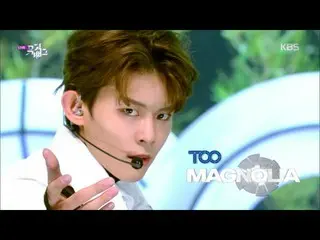 【公式kbk】Magnolia(マグノリア) -  TOO [MUSIC BANK / Music Bank] 20200403   