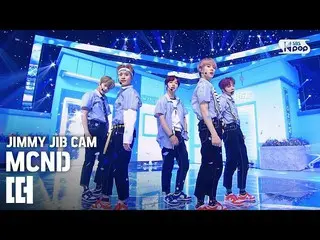 【公式sb1】【ジミージプケム] MCND「浮いて」ジミー家別途録画│MCNDJIMMY JIBSTAGE│@ SBS Inkigayo_2020.4.12  