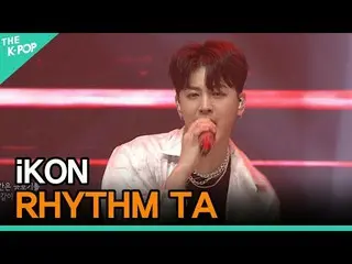 【公式sbp】 iKON_ _ 、RHYTHM TA [TRIP TO K-POP 200519]   