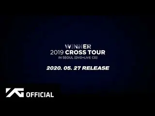 【公式】WINNER  -  WINNER 2019 CROSS TOUR IN SEOUL [DVD + LIVE CD] SPOT   