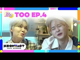 【公式mnk】(ENG / JPN SUB)[KCON_ _ ：TACT] ep.4TOO_ _ REAL IDOL 24Hr