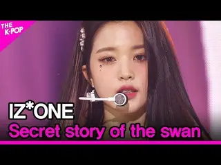 【公式sbp】 IZ*ONE_ 、Secret_ _ story of the swan(IZ*ONE_ 、幻想童話)[THESHOW_ _ 200630]  