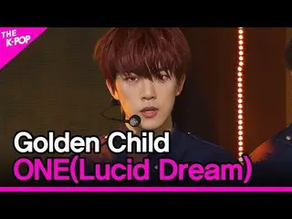 【公式sbp】 GoldenChild_ _ 、ONE(Lucid Dream)(GoldenChild_ 、ONE(Lucid Dream))【THESHOW