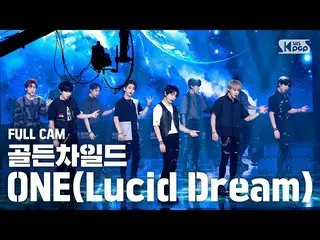 【公式sb1】【テレビ1列_] GoldenChild_ 「ONE(Lucid Dream)」(GoldenChild_ _ Full Cam)│@ SBS 人