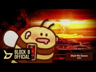 【公式】BLOCK B、[Playlist]ググガガググガガl Block Bノドンヨ  