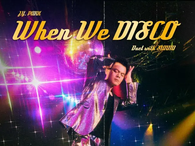 【d公式jyp】パク・チニョン_(JY Park) ”When We Disco(Duet withソンミ)」Teaser Image 32020.08.11