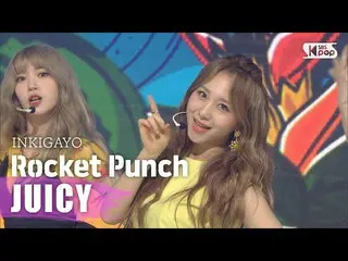 【公式sb1】RocketPunch_ _ (RocketPunch_ ) -  JUICY人気歌謡_ inkigayo 20200816   