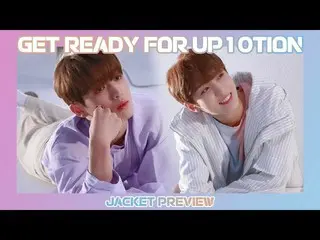 【公式】UP10TION、Get ready for UP10TION  -  JACKET PREVIEW   