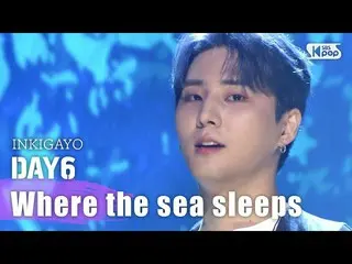 【公式sb1】DAY6_ _ (Even of Day)(DAY6_ ) -  Where the sea sleeps(波が終わるところまで)人気歌謡_ in