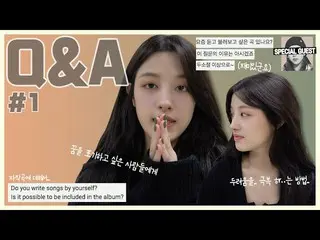 【t公式】CLC、_ Q＆A #1  ▶️  #CLC #CLC   #オスンフイ#OH_SEUNGHEE   