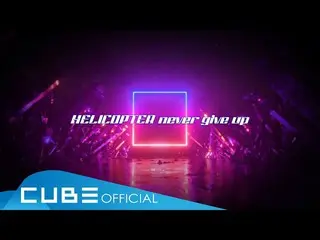 【公式】CLC、CLC  - 「HELICOPTER(English Ver