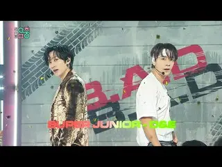 【公式mbk】【ショー！音楽中心_ ] SUPERJUNIOR_ D＆E -BAD(Super Junior D＆E -BAD)20200912   