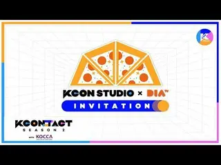 【公式mnk】【KCON STUDIO X DIA TV Delivery(LIVE)] Invitation  