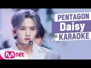 【公式mnk】♬PENTAGON_ _  -  DaisyKARA_ _ _ OKE♬  