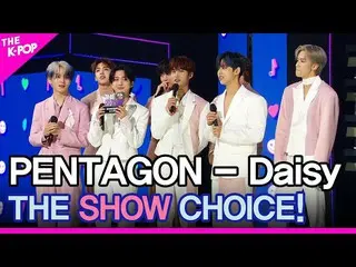 【公式sbp】 PENTAGON_ _ (PENTAGON_ )、THESHOW_ _ CHOICE！ 【THESHOW_ _ 201020]  