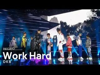 【公式sb1】DKB_ _ (DKB_ ) -  Work Hard(私は働いて)人気歌謡_ inkigayo 20201025  