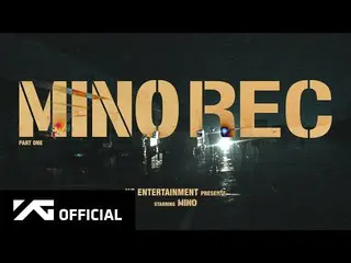 【d公式yg】WINNER 、#MINO MINO REC「TAKE」：PART ONE  #MINO  #ソンミンホ#Runaway #TAKE #WINNE