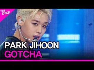 【公式sbp】 PARKJIHOON、GOTCHA(パク・ジフン_ 、GOTCHA)[THESHOW_ _ 201110]  