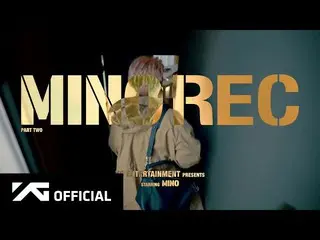 【公式】WINNER、MINO  -  MINO REC「TAKE」：PART TWO  