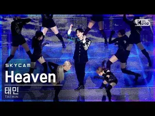 【公式sb1】【航空カム4K]テミン(SHINee)、「Heaven」(TAEMIN Sky Cam)│@ SBS 人気歌謡_2020.11.15