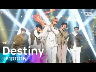 【公式sb1】UP10TION_ _ - 「Destiny」 @人気歌謡_ inkigayo 20201129  