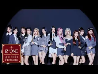 【公式mnk】【IZ*ONE_ One-reeler Premiere] IZ*ONE_ ウォンキーラープレミア  