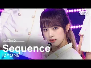 【公式sb1】IZ*ONE_ (IZ*ONE_ ) -  Sequence人気歌謡_ inkigayo 20201213  