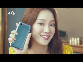 【韓国CM】イ・ソンギョン(Lee Sung-kyung)LG Q6 CF   