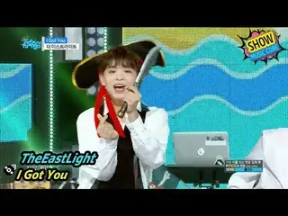 [公式] TheEastLight. - I GOT YOU, Show Music core     