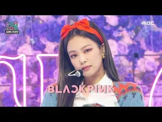 【公式mbk】【ショー！音楽中心_ ]BLACKPINK_ -Lovesick Girls(BLACKPINK_ _ -Lovesick Girls)、MBC 