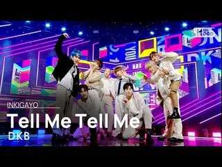 【公式sb1】DKB_ _ (DKB_ ) -  Tell Me Tell Me人気歌謡_ inkigayo 20210110  
