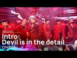 【公式sb1】ONEUS_ _ (ONEUS_ ) -  Intro：Devil is in the detail人気歌謡_ inkigayo 20210124