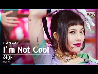 【公式sb1】【テレビ1列_]ヒョナ「I'm Not Cool」(HyunA_ FanCam)│@ SBS 人気歌謡_2021.01.31