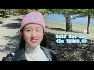 【公式】Weki Meki、[KiKi-LOG] SEI's VLOG「Self SEI-Log Pt