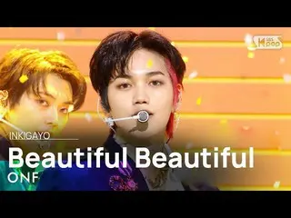 【公式sb1】ONF_ _ (ONF_ ) -  Beautiful Beautiful人気歌謡_ inkigayo 20210228  