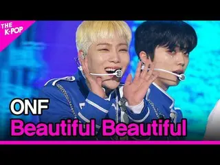 【公式sbp】 ONF_ _ 、Beautiful Beautiful(ONF_ 、Beautiful Beautiful)[THESHOW_ _ 210309